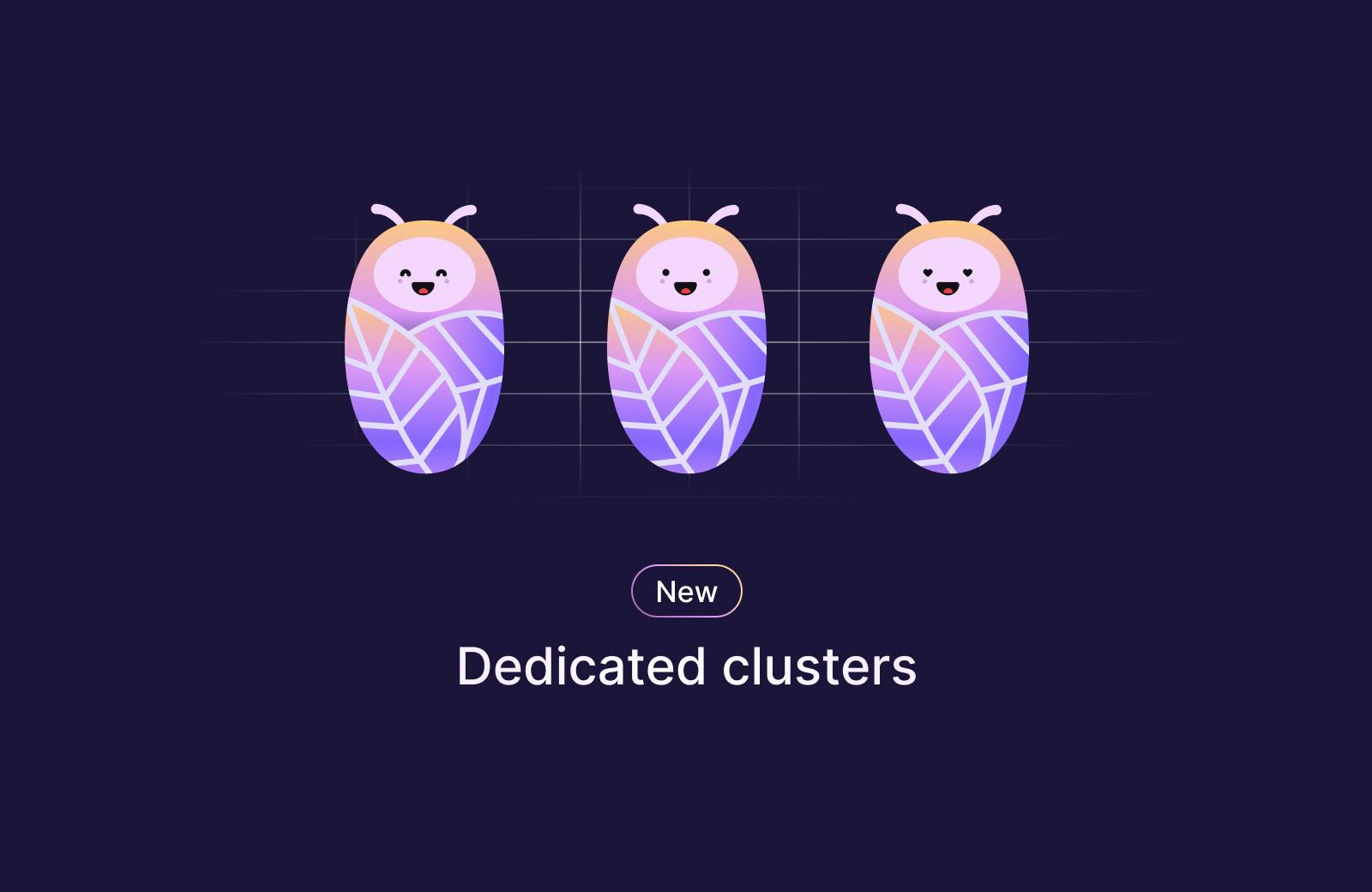 Dedicated Clusters