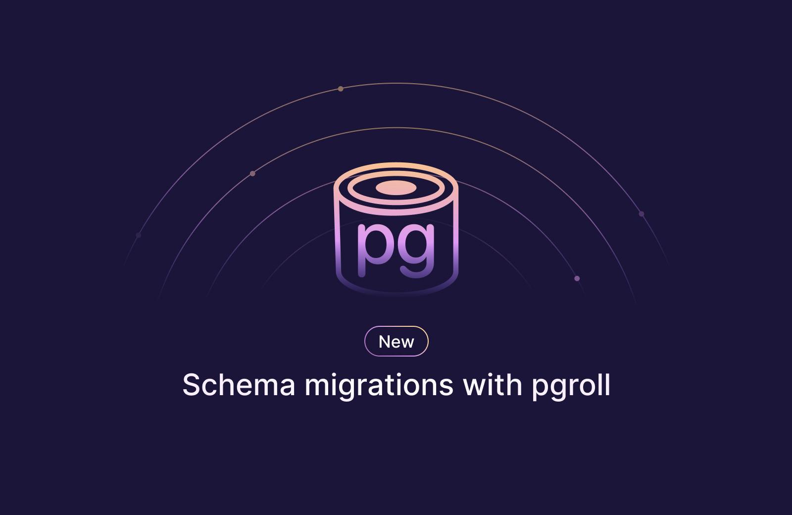 pgroll Integration