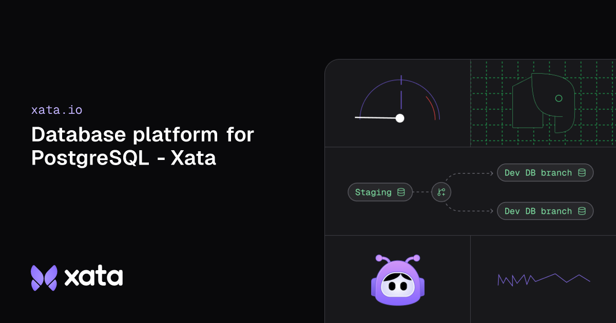 Xata - The serverless database built for modern development